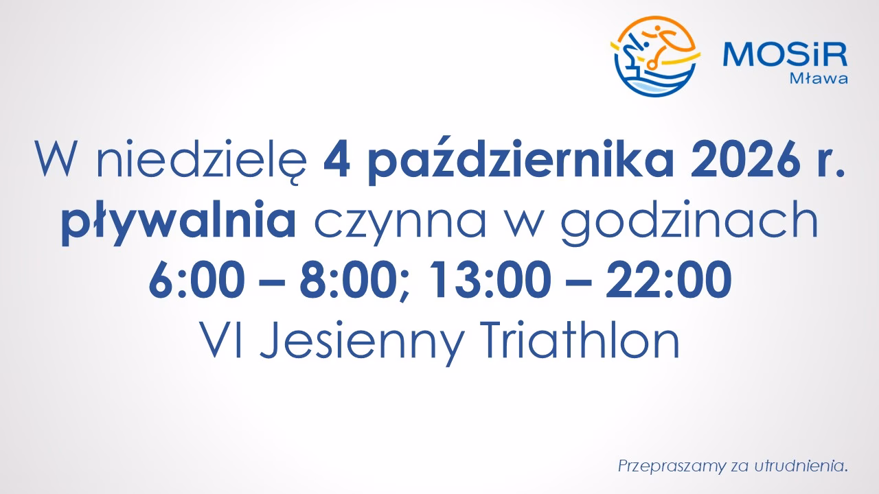 Informacja o przewie w otwarciu pływalni z=w związku z zawodami VI Jesienny Traiithlon Mława