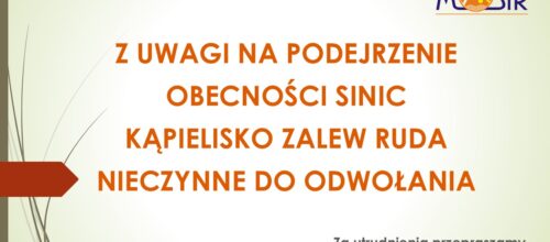 KĄPIELISKO ZALEW RUDA ZAMKNIĘTE
