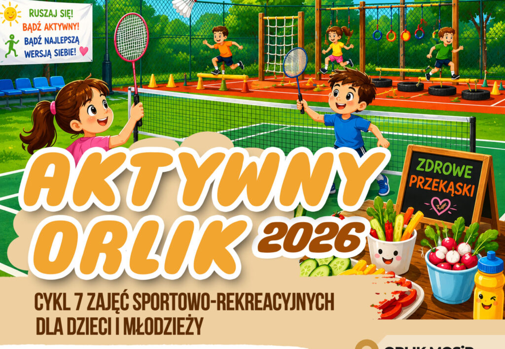 Plakat promujący Aktywny Orlik 2026 26 września 2026 Orlik MOSiR